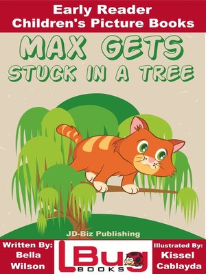cover image of Max Gets Stuck In a Tree